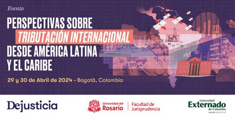 Perspectivas sobre tributación internacional desde América Latina y El Caribe