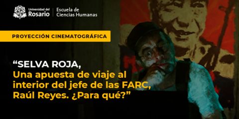 SELVA ROJA, Una apuesta de viaje al interior del jefe de las FARC, Raúl Reyes