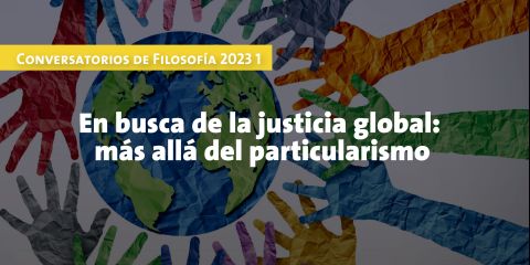 En busca de la justicia global: más allá del particularismo