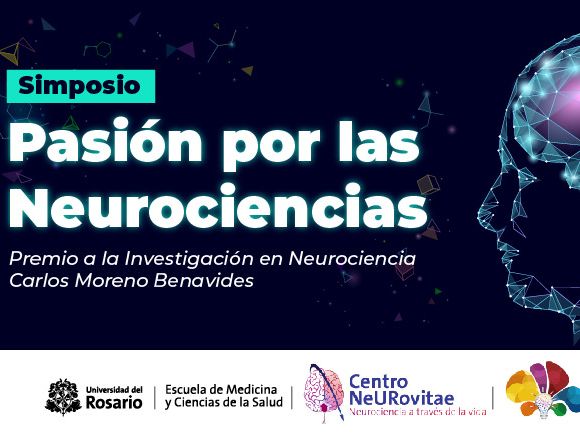 II Simposio Pasión por las Neurociencias y entrega del premio Carlos Moreno Benavides 